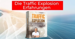 Die Traffic Explosion Erfahrungen